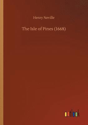 Henry Neville - Isle of Pines (1668), Häftad