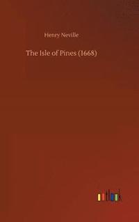 bokomslag The Isle of Pines (1668)