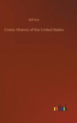 bokomslag Comic History of the United States