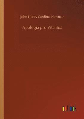 bokomslag Apologia pro Vita Sua
