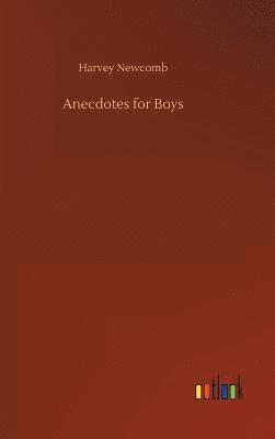 bokomslag Anecdotes for Boys