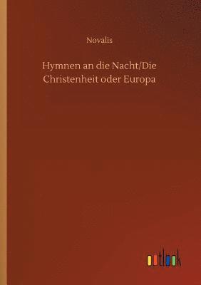 Hymnen an die Nacht/Die Christenheit oder Europa 1