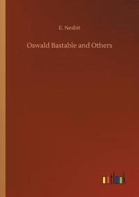 bokomslag Oswald Bastable and Others