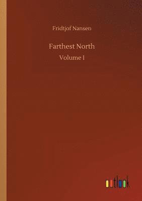 Fridtjof Nansen - Farthest North, Häftad