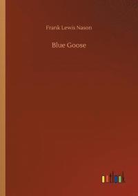 bokomslag Blue Goose