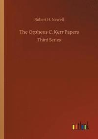 bokomslag The Orpheus C. Kerr Papers