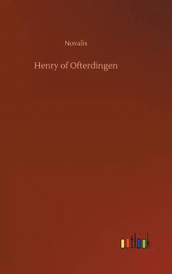 Novalis - Henry of Ofterdingen, Inbunden