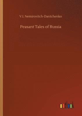 Peasant Tales of Russia 1