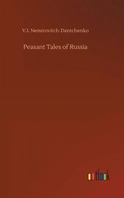Peasant Tales of Russia