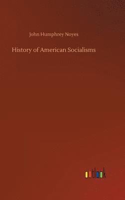 History of American Socialisms 1