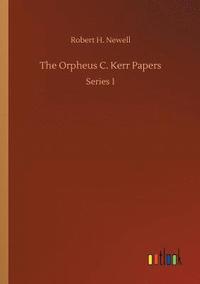 bokomslag The Orpheus C. Kerr Papers