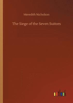 bokomslag Siege of the Seven Suitors