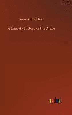 A Literaty History of the Arabs 1