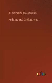 bokomslag Ardours and Endurances