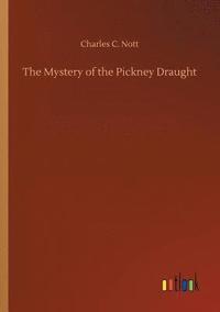 bokomslag The Mystery of the Pickney Draught