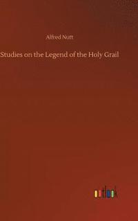 bokomslag Studies on the Legend of the Holy Grail