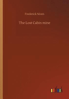 bokomslag Lost Cabin mine
