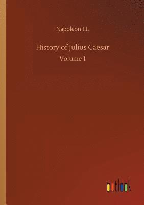 bokomslag History of Julius Caesar