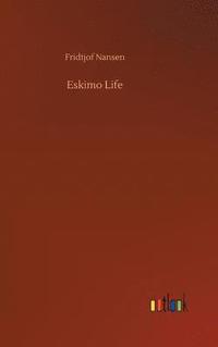 bokomslag Eskimo Life
