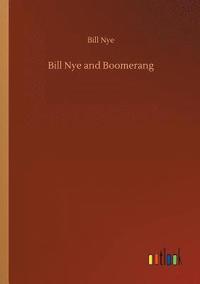 bokomslag Bill Nye and Boomerang