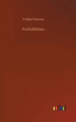 Freiluftleben