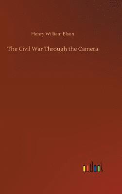 bokomslag Civil War Through the Camera