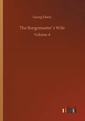The Burgomasters Wife 1
