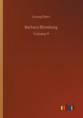 Georg Ebers - Barbara Blomberg, Häftad