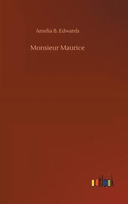 Monsieur Maurice 1