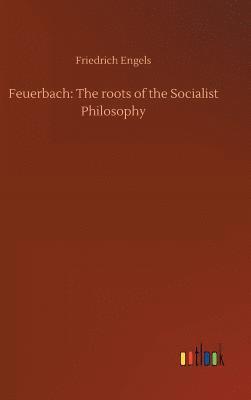 Friedrich Engels - Feuerbach, Inbunden
