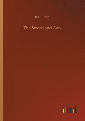 The Sword and Gun 1