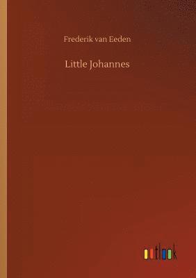 Frederik Van Eeden - Little Johannes, Häftad