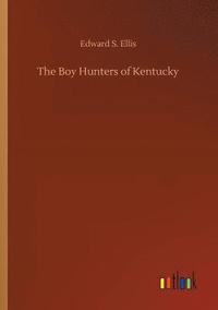 bokomslag Boy Hunters of Kentucky