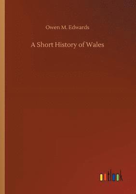 Short History of Wales