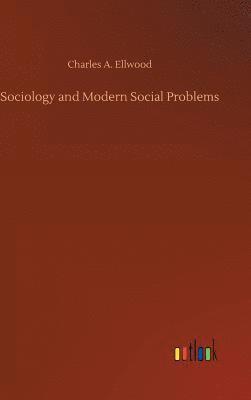 Sociology and Modern Social Problems 1