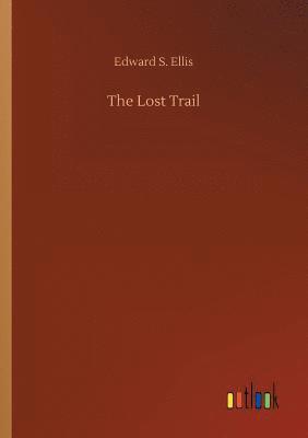 The Lost Trail 1