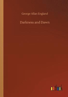Darkness and Dawn 1
