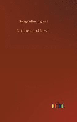 Darkness and Dawn 1