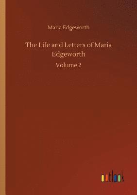 bokomslag The Life and Letters of Maria Edgeworth