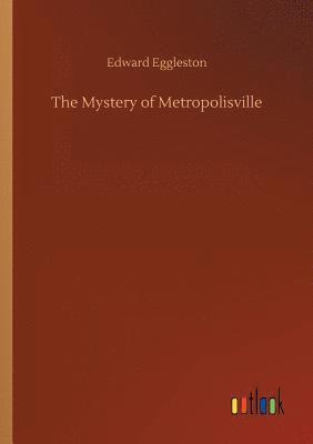 bokomslag The Mystery of Metropolisville