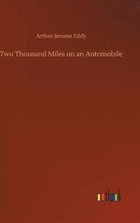 bokomslag Two Thousand Miles on an Automobile