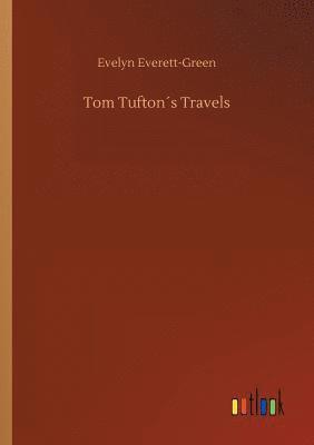 bokomslag Tom Tufton¿s Travels