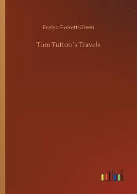 bokomslag Tom Tuftons Travels