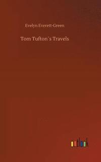 bokomslag Tom Tufton¿s Travels