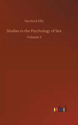 bokomslag Studies in the Psychology of Sex