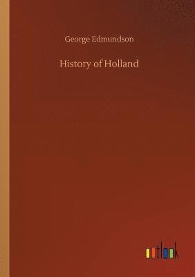 bokomslag History of Holland