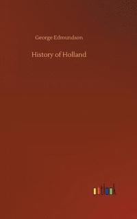 bokomslag History of Holland