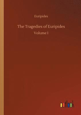 bokomslag Tragedies of Euripides