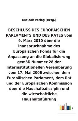 bokomslag BESCHLUSS über die Inanspruchnahme des Europäischen Fonds für die Anpassung an die Globalisierung über die Haushaltsdisziplin und die wirtschaftliche Haushaltsführung
