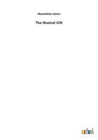 bokomslag The Musical Gift